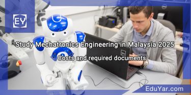 Study Mechatronics Engineering in Malaysia 2025