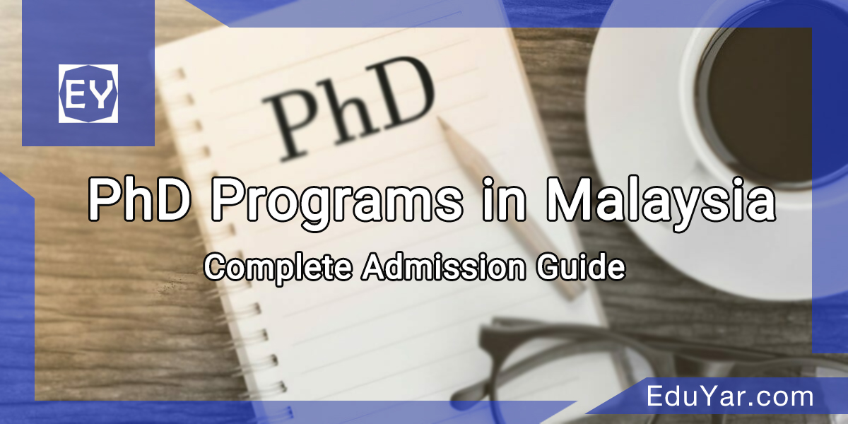 PhD Programs in Malaysia